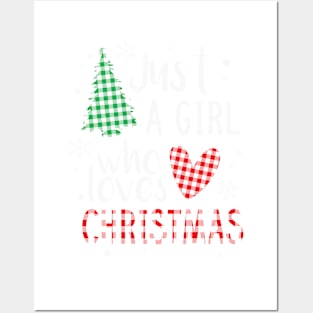 Just a Girl who Loves Christmas a Gift for XMAS Posters and Art